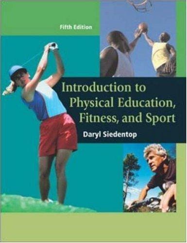 Introduction to Physical Education, Fitness, and Sport with PowerWeb/OLC Bind-in Passcard
