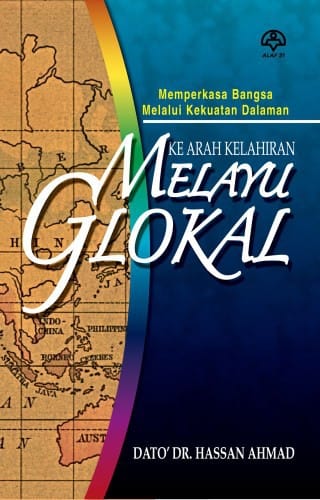 Ke Arah Kelahiran Melayu Glokal