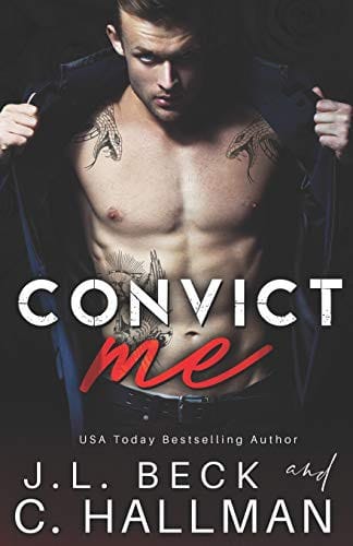 Convict Me: A Dark Crime Romance
