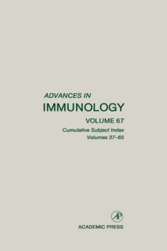 Cumulative Subject Index, Volumes 37-65, Volume 67 (Advances in Immunology)