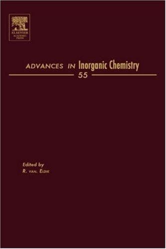 Advances in Inorganic Chemistry, Volume 55 (Advances in Inorganic Chemistry)