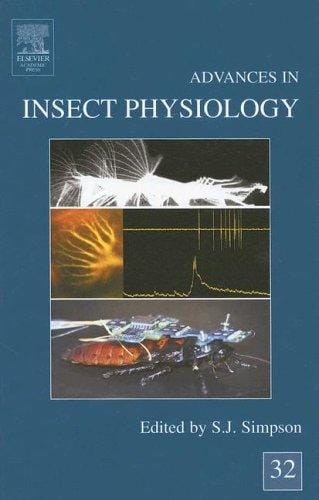 Advances in Insect Physiology, Volume 32 (Advances in Insect Physiology)