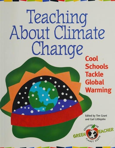 Teaching about climate change: cool schools tackle global warming