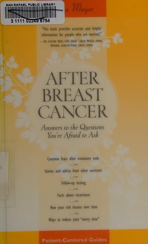 After breast cancer: answers to the questions you're afraid to ask