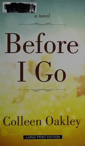 Before I Go