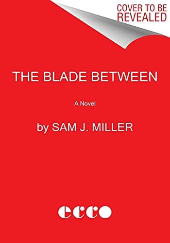 The Blade Between: A Novel