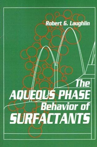 The Aqueous Phase Behavior of Surfactants, First Edition (Colloid Science)
