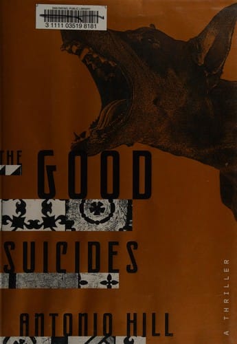 The good suicides: a thriller