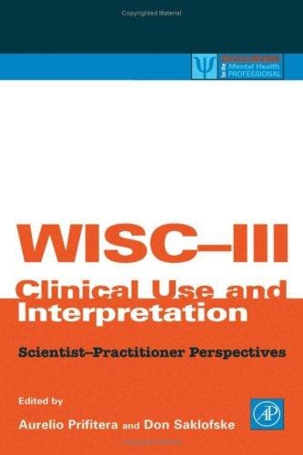 WISC-III clinical use and interpretation: scientist-practitioner perspectives