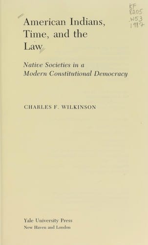 American Indians, time, and the law: historical rights at the Bar of the Supreme Court