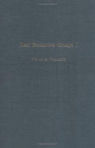 Real Productive Groups I, Volume 132 (Pure and Applied Mathematics)