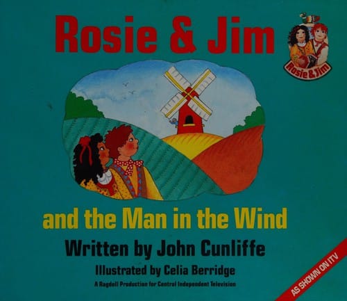 Rosie and Jim and the Man in the Wind (Rosie and Jim - Storybooks)