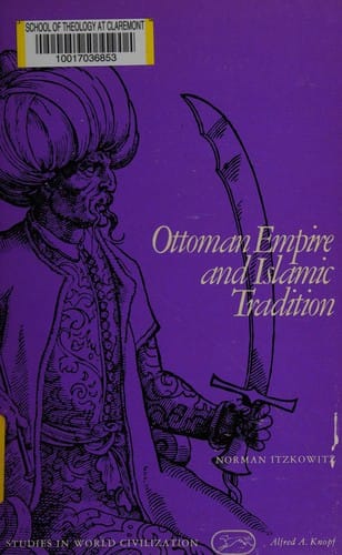Ottoman Empire and Islamic tradition.