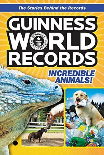Guinness World Records: Incredible Animals!