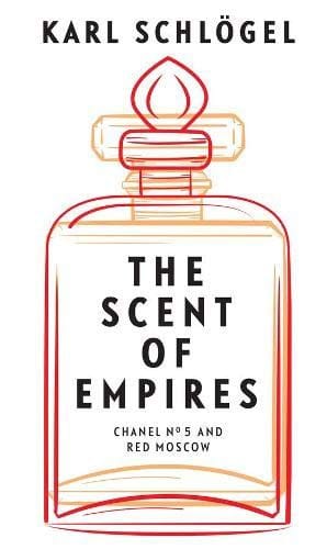 The Scent of Empire: Chanel No. 5 and Red Moscow