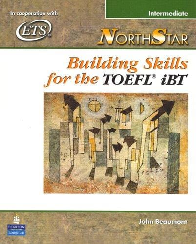 NorthStar Building Skills for the TOEFL iBT, Intermediate (Student Book with Audio CDs)