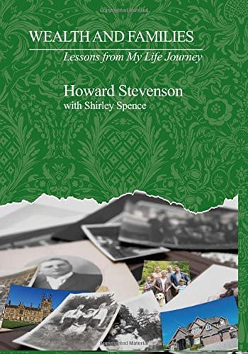 Wealth and Families: Lessons from My Life Journey