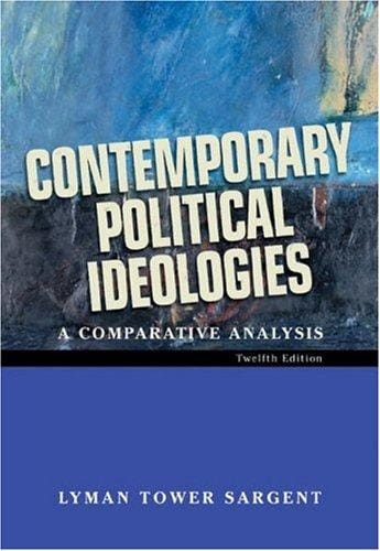 Contemporary Political Ideologies: A Comparative Analysis