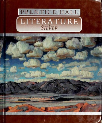 Prentice Hall: Literature: Silver