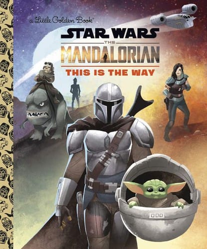 Star Wars: This Is The Way: The Mandalorian