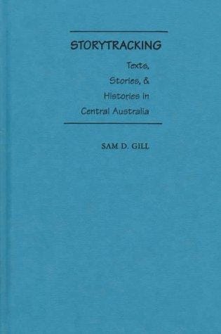 Storytracking: texts, stories & histories in Central Australia