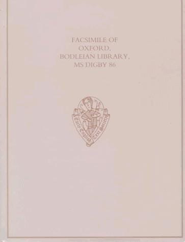 Facsimile of Oxford, Bodleian Library, MS Digby 86