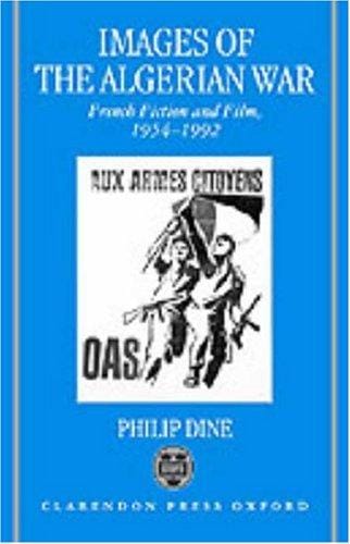 Images of the Algerian War: French fiction and film, 1954-1992