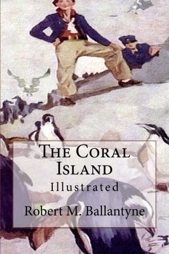 The Coral Island: Illustrated