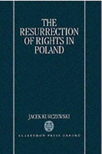 The resurrection of rights in Poland