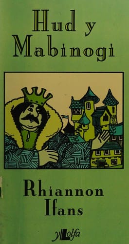 The magic of the Mabinogion