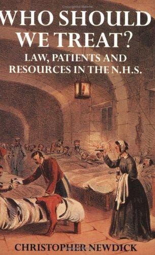 Who should we treat?: law, patients, and resources in the NHS