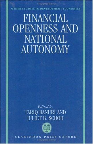 Financial openness and national autonomy: opportunities and constraints
