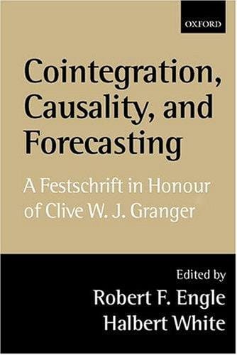 Cointegration, causality, and forecasting: a festschrift in honour of Clive W.J. Granger