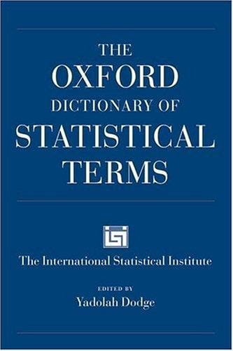 The Oxford dictionary of statistical terms