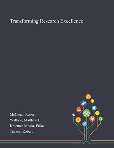 Transforming Research Excellence