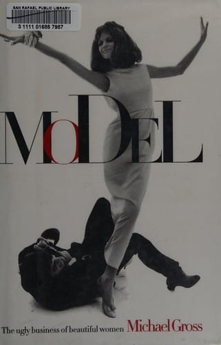 Model: the ugly business of beautiful women