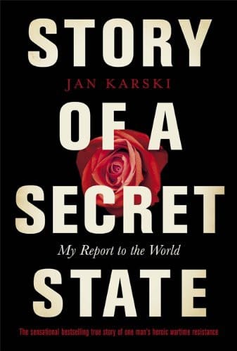 Penguin Classics Story of a Secret State: My Report To The World