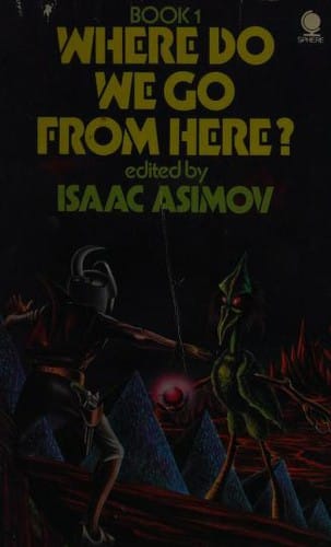 Where Do We Go From Here?: Book 1