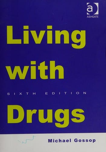 Living With Drugs