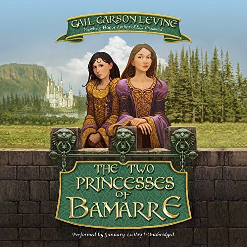 The Two Princesses of Bamarre Lib/E