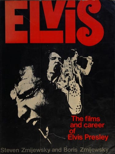 The Films and Career of Elvis Presley