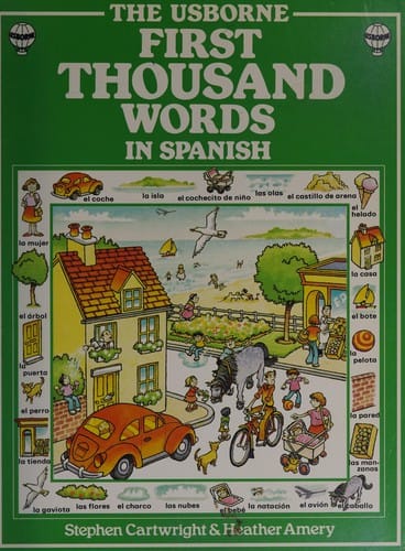 The first thousand words in Spanish: with easy pronunciation guide