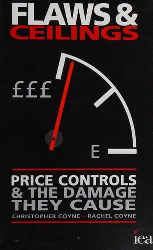 Flaws and ceilings: price controls and the damage they cause