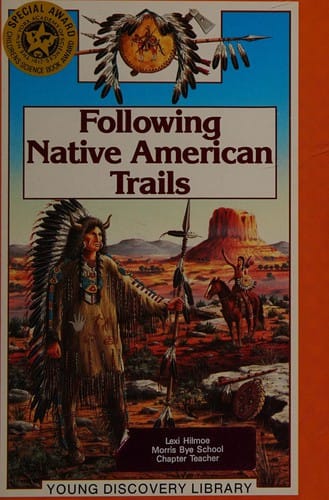 Following Native American Trails
