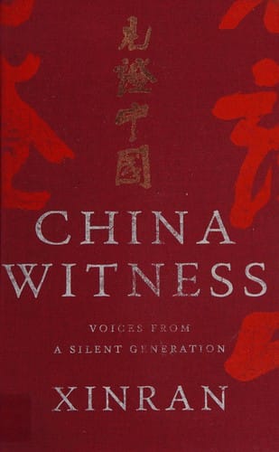 China witness: voices from a silent generation