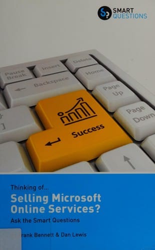 Selling Microsoft online services: ask the smart questions