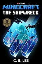 Minecraft : the Shipwreck: An Official Minecraft Novel