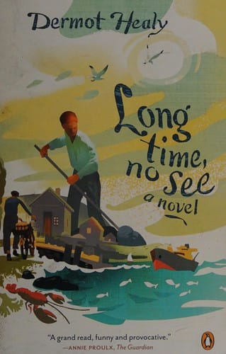 Long time, no see: a novel