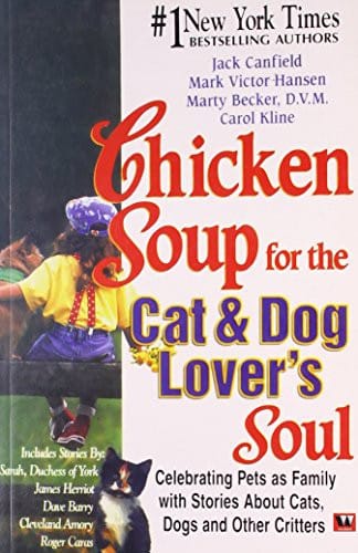 Chicken Soup For The Cat Dog Lovers Soul Celerbrating Pets