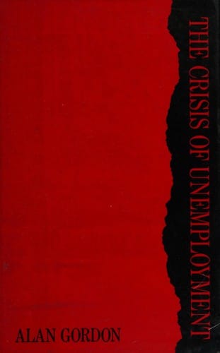 The Crisis of Unemployment (Christopher Helm Vital Issues)